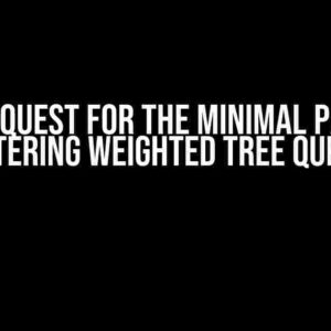 The Quest for the Minimal Path: Mastering Weighted Tree Queries